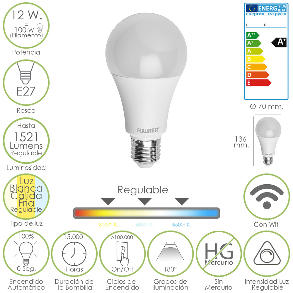 Bombilla Led Wifi E27 12 W = 100 W. 1521 Lumen Máx. Luz Calida / Fria / Blanca Regulable.